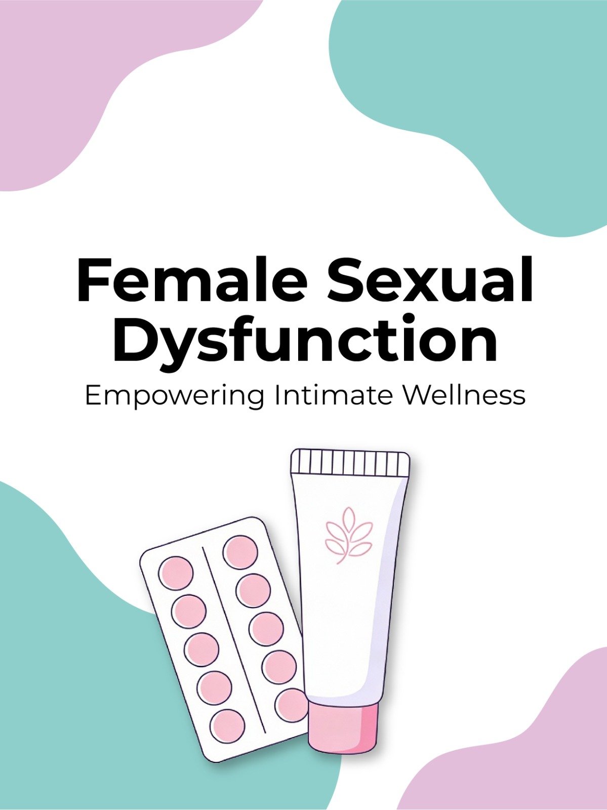 Female sexual dysfunction